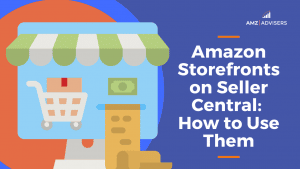 Amazon Storefronts on Seller Central