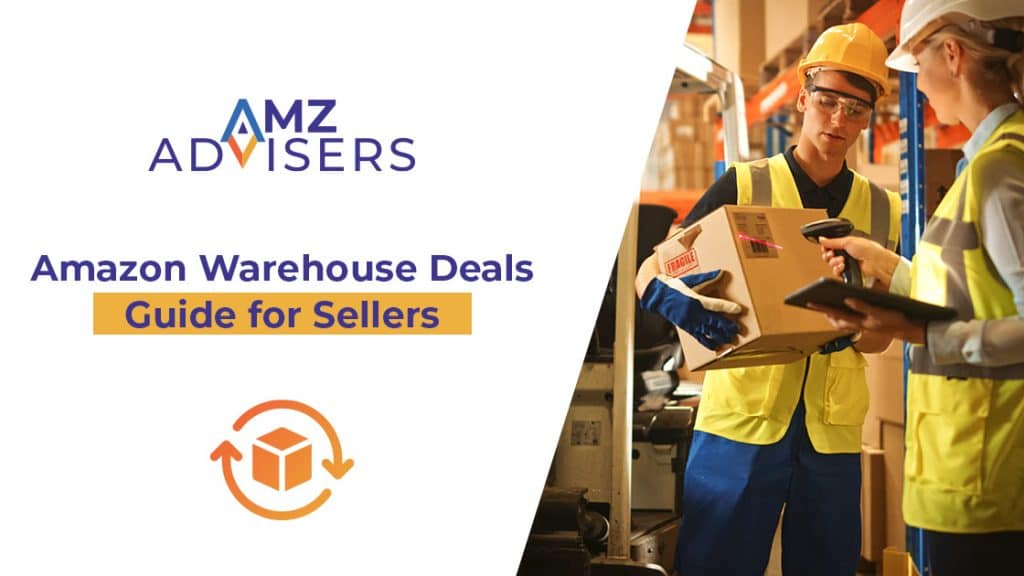 Amazon Warehouse Deals.Conseillers AMZ