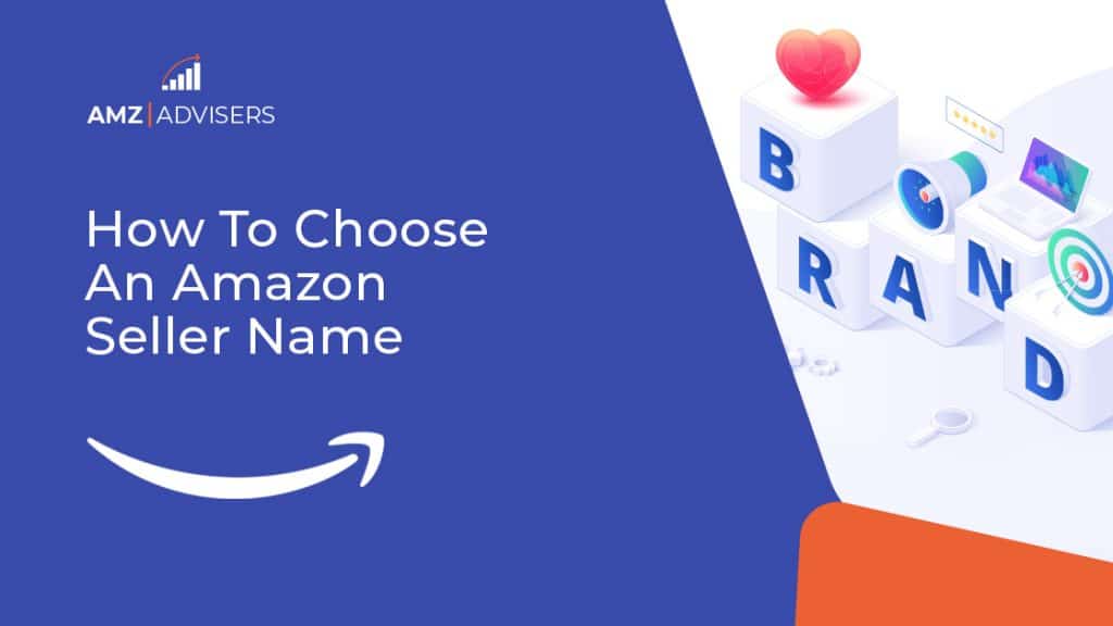 69D How To Choose An Amazon Seller Name
