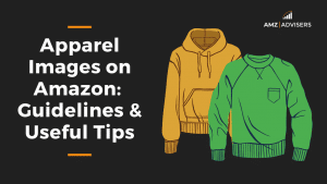 Apparel Images on Amazon Guidelines Useful Tips