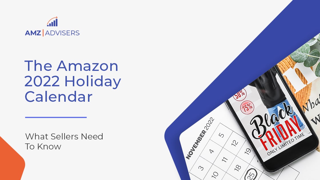 Amazon Holiday Sales What Sellers Need to Know
