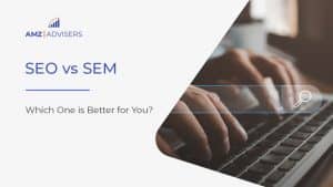 55B SEO vs SEM Which one is better for you