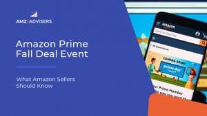 81C Amazon Prime Fall Deal Event What Amazon Sellers Should Know