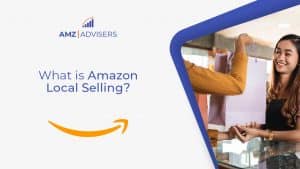 106D What is Amazon Local Selling