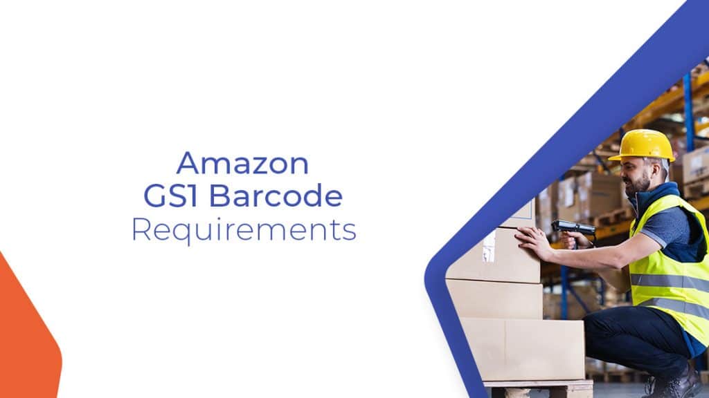 162E UPDATE Amazon GS1 Barcode Requirements
