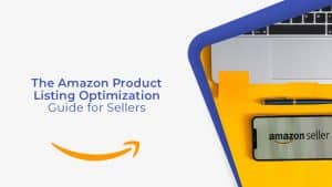 134D The Amazon Product Listing Optimization Guide for Sellers