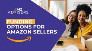 Funding Options for Amazon Sellers