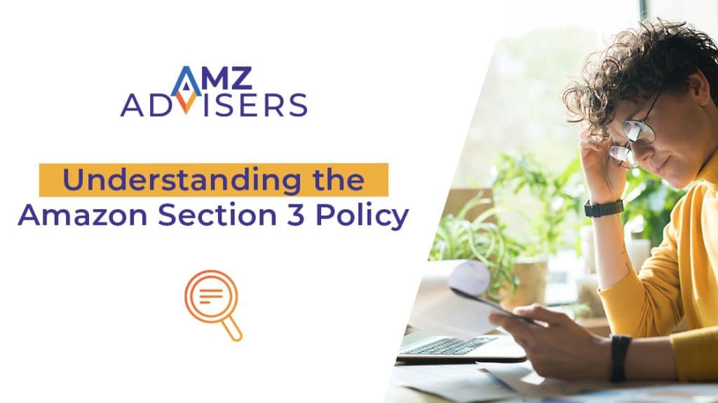 Understanding the Amazon Section 3 Policy AMZ Advisers